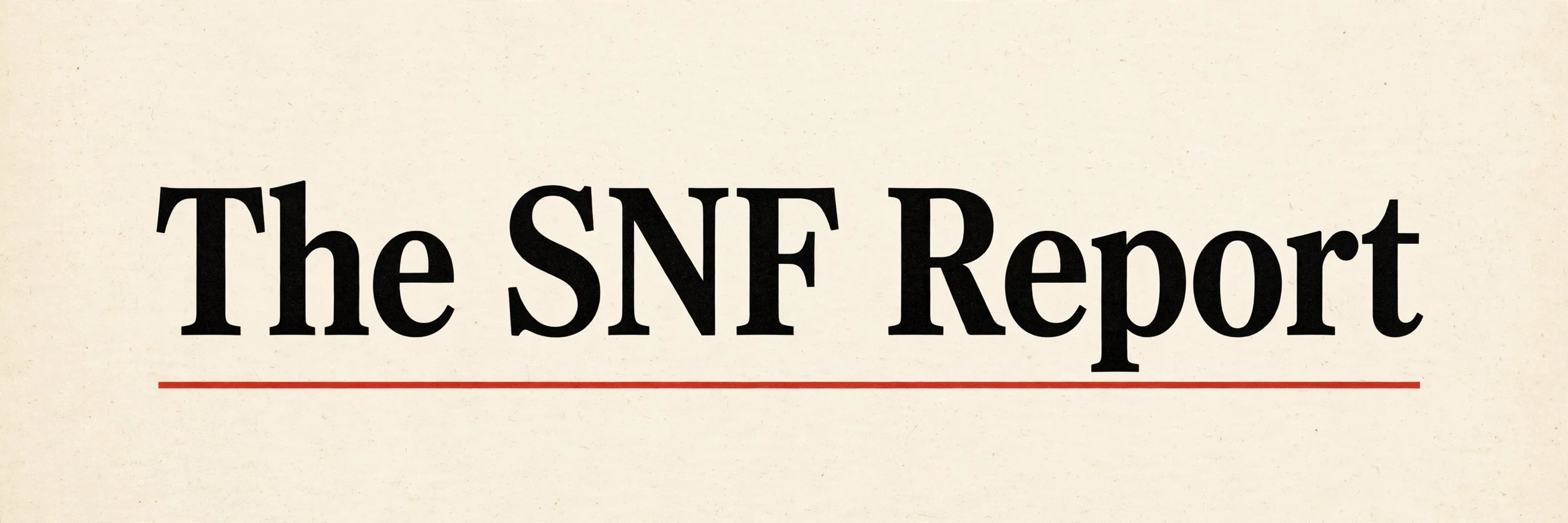 The SNF Report